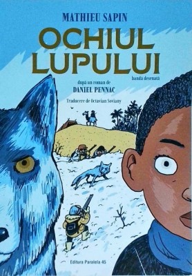 Mathieu Sapin - Ochiul lupului foto