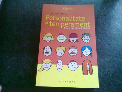 PERSONALITATE SI TEMPERAMENT - PATRICIA HEDGES foto