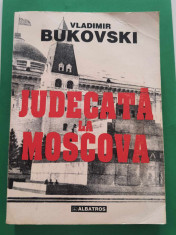 Judecata la Moscova - Vladimir Bukovski foto