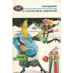 O Scrisoare Pierduta - I. L. Caragiale