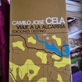 Viaje a la Alcarria - Camilo Jose Cela
