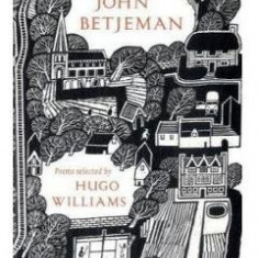 John Betjeman Poems selected by Hugo Williams