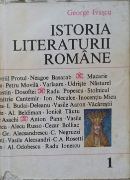 ISTORIA LITERATURII ROMANE VOL.1-GEORGE IVASCU foto