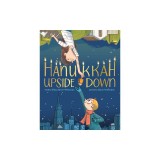 Hanukkah Upside Down