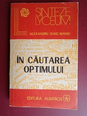 In cautarea optimului- Alexandru Isaic-Maniu foto