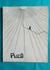 Album Arta Fanus Neagu - Florin Puca (grafica), Editura Meridiane 1986, 104 pagini, format mare