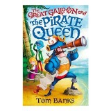 The Great Galloon and the Pirate Queen