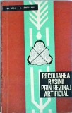 Carte Gh. Adam, C.Damaceanu - Recoltarea Rasinii prin Rezinaj Artificial. Ghid Practic Agricultura, Gradinarit. Romana, Ed. 1969, Brosata.