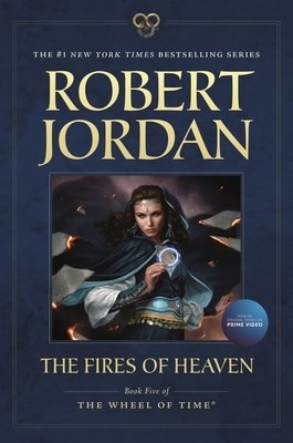 The Fires of Heaven: Book Five of &amp;#039;The Wheel of Time&amp;#039; foto