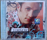 Mihai Trăistariu - TORNERO , CD audio cu muzică