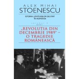 Istoria loviturilor de stat in Romania - Alex Mihai Stoenescu (volumul 4, partea I)