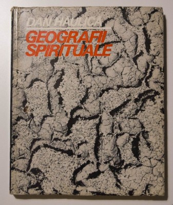 Dan Hăulică - Geografii spirituale foto
