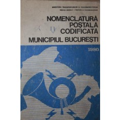 NOMENCLATURA POSTALA CODIFICATA MUNICIPIUL BUCURESTI