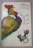 KRAWITTER , KRAWATTER , ( CUCURIGU - GAGU , ROADE - TOT SI ROADE - MULT ) de HERBERT FRIEDRICH , ilustratii de GERHARD LAHR , 1983 , TEXT IN LIMBA GE