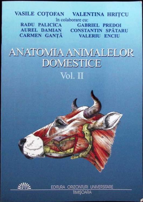 ANATOMIA ANIMALELOR DOMESTICE VOL.2: VISCERELE-VASILE COTOFAN, VALENTINA HRITCU SI COLAB.-265967