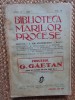 BIBLIOTECA MARILOR PROCESE, ANUL IV - 1928, VOL. IX PROCESUL G. GAETAN