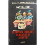 DUMINICA ORBULUI, SURDULUI SI MUTULUI. CARICATURI-ION BARBU-245880