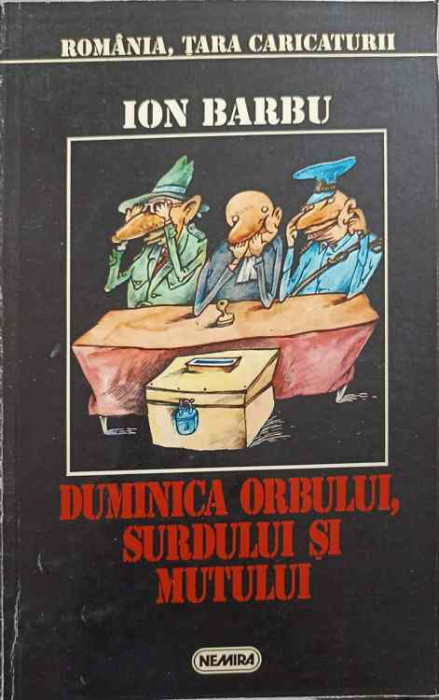 DUMINICA ORBULUI, SURDULUI SI MUTULUI. CARICATURI-ION BARBU