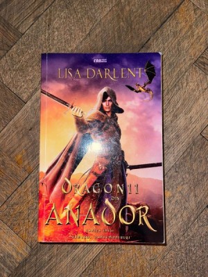 Lisa Darlent - Dragonii din Anador (volumul 1) foto