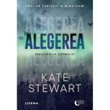 Alegerea, Kate Stewart