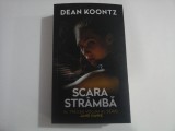 SCARA STRAMBA - AL TREILEA VOLUM AL SERIEI JANE HAWK - DEAN KOONTZ