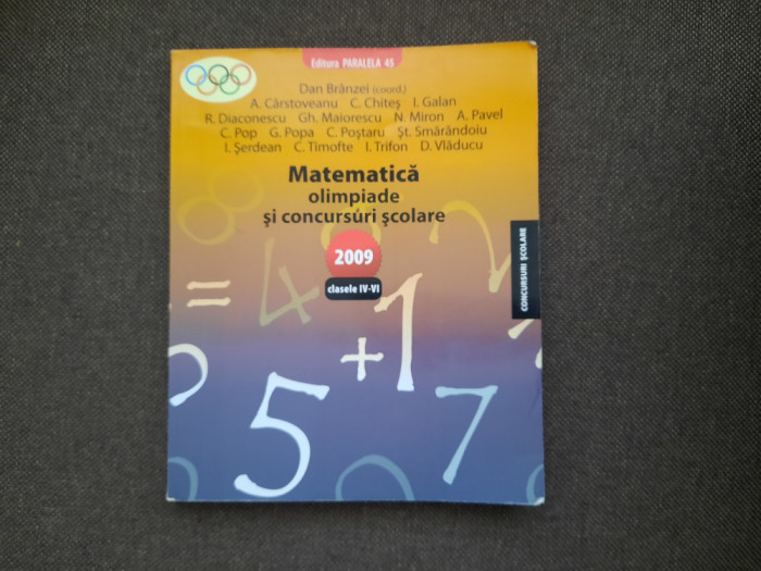 MATEMATICA OLIMPIADE SI CONCURSURI SCOLARE 2009 CLS IV-VI