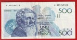 (1) BANCNOTA BELGIA - 500 FRANCS ND (1986-1889), PORTRET CONSTANTIN MEUNIER, SEMNATURI PAUL GENIE SI JEAN GODEAUX