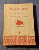 Mao Tze Dun Articole si cuvantari alese 1951