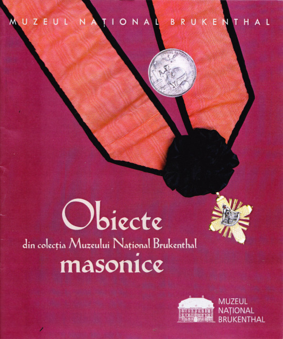 AS - OBIECTE MASONICE DIN COLECTIA MUZEULUI NATIONAL BRUKENTHAL