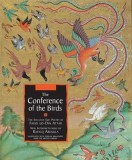 The Conference of the Birds: The Selected Sufi Poetry of Farid Ud-Din Attar
