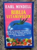 Earl Mindell - Biblia vitaminelor