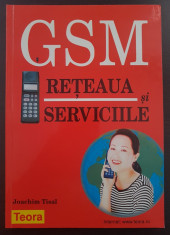 GSM RETEAUA SI SERVICIILE - Joachim Tisal foto