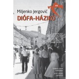 Di&oacute;fa-h&aacute;zik&oacute; - Miljenko Jergović