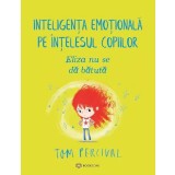 Eliza Nu Se Da Batuta, Tom Percival - Editura Bookzone