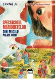 Cumpara ieftin Spectacolul marionetelor din micile palate aurii &ndash; Vol. 6, Ideea Europeana