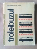 Doru Popescu; Ion Oprean - Troleibuzul (1967)