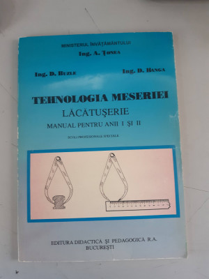 Tehnologia meseriei - Lacatuserie - A.Tonea , D.Buzle - manual pt.anii I si II foto