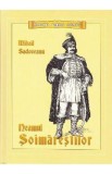 Neamul Soimarestilor - Mihail Sadoveanu, 2021