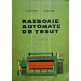 I. Levcovici - Razboaie automate de tesut (Editia: 1964)