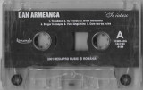 Casetă audio Dan Armeanca &lrm;&ndash; Te Iubesc, origibală. fără copertă, Casete audio, Folk