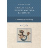 Erd&eacute;lyi magyar hiedelemmonda - katal&oacute;gus 1-4. - Magyar Zolt&aacute;n