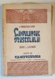 CAMPULUNGUL MUSCELULUI. ISTORIC SI LEGENDAR , PRIVIRE ASUPRA TRECUTULUI , insotit de CALAUZA VIZITATORULUI de C. RADULESCU - CODIN , 1925, COPERTA OR