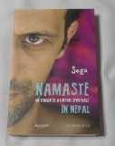 Sega - Namaste - Un Roman de Aventuri Spirituale in Nepal