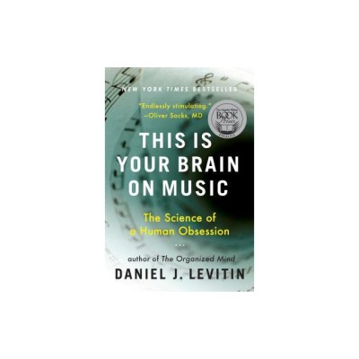 This Is Your Brain on Music: The Science of a Human Obsession foto