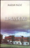 LUMEA DE AZI-MARIAN NAZAT-356856