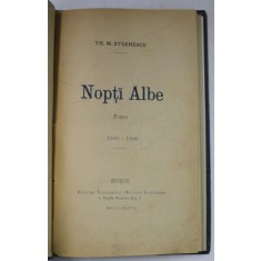 NOPTI ALBE , POEZII de TH. M. STOENESCU , 1880-1886 , APARUTA 1887