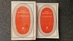 LA MEDELENI - Ionel Teodoreanu (2 volume)