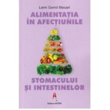 Alimentatia in afectiunile stomacului si intestinelor - Lemi Gemil Mecari