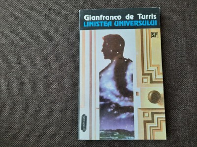 LINISTEA UNIVERSULUI-GIANFRANCO DE TURRIS RF18/4 foto