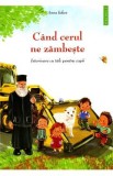 Cand cerul ne zambeste. Istorioare cu talc pentru copii Vol.2 - Anna Iakov